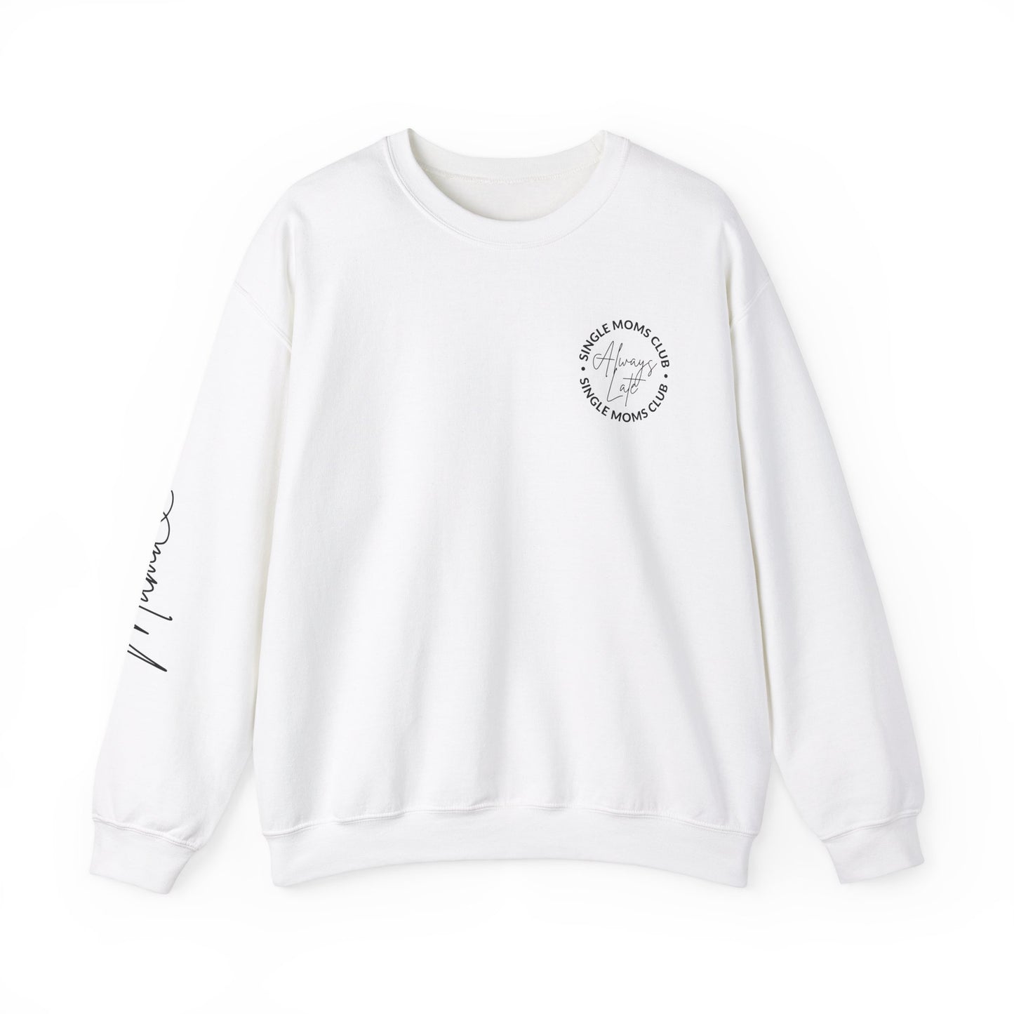 Always Late - Heavy Blend™ Crewneck Sweatshirt